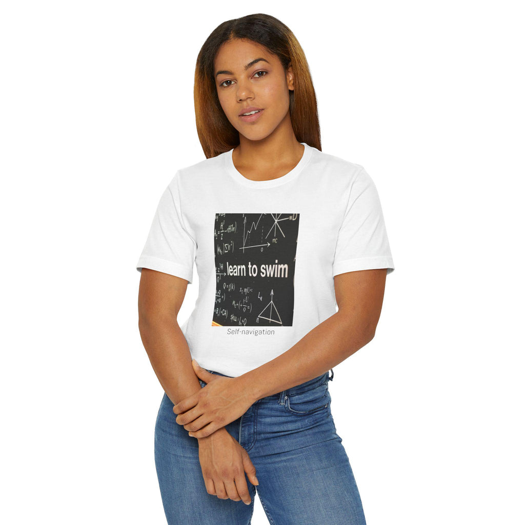 Learn to Swim Unisex T-Shirt: Beach Summer Gift