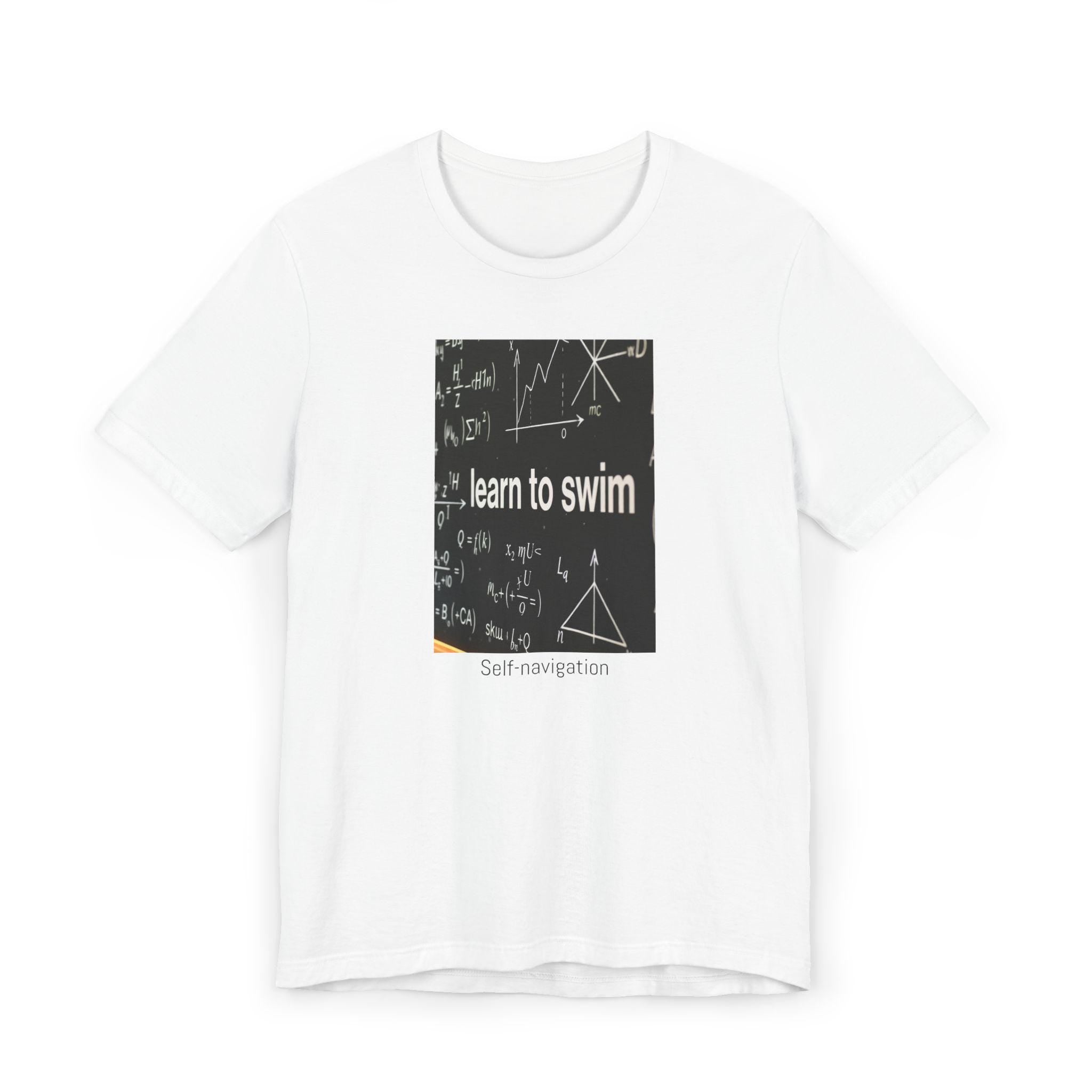 Learn to Swim Unisex T-Shirt: Beach Summer Gift