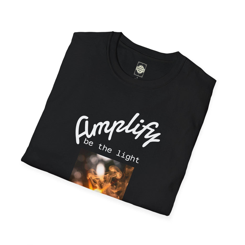Amplify The Light Unisex T-Shirt: Ring-Spun Cotton Softstyle Tee