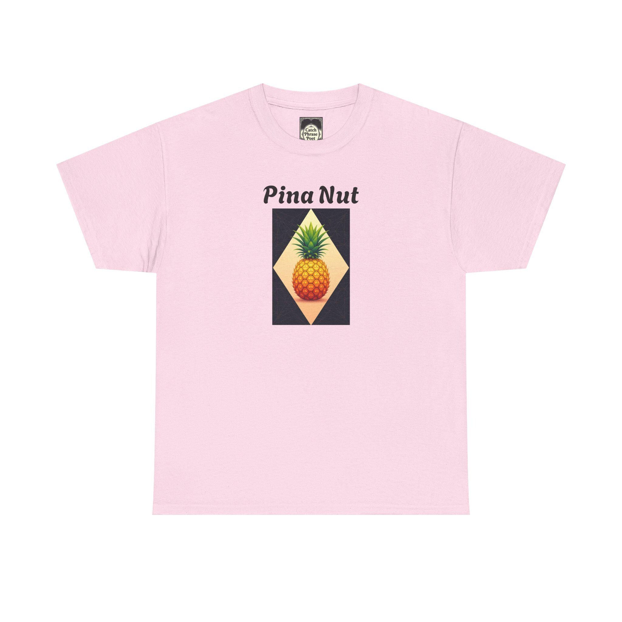 Pina Nut Graphic Tee: Tropical Pineapple Unisex T-Shirt