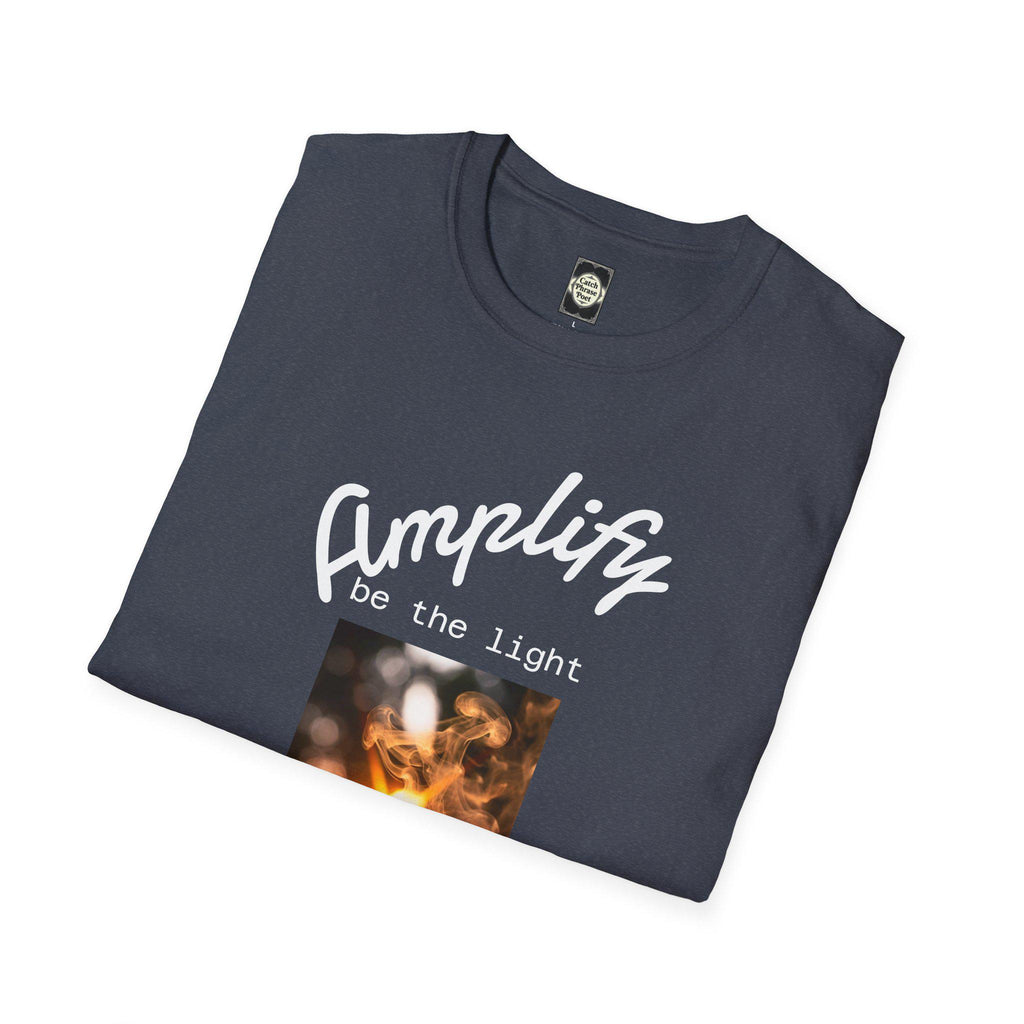 Amplify The Light Unisex T-Shirt: Ring-Spun Cotton Softstyle Tee
