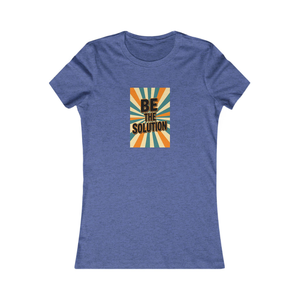 Empowering Women's Tee, Be The Solution T-Shirt, Inspirational Gift, Casual Wear, Trendy Outfit, Everyday Apparel