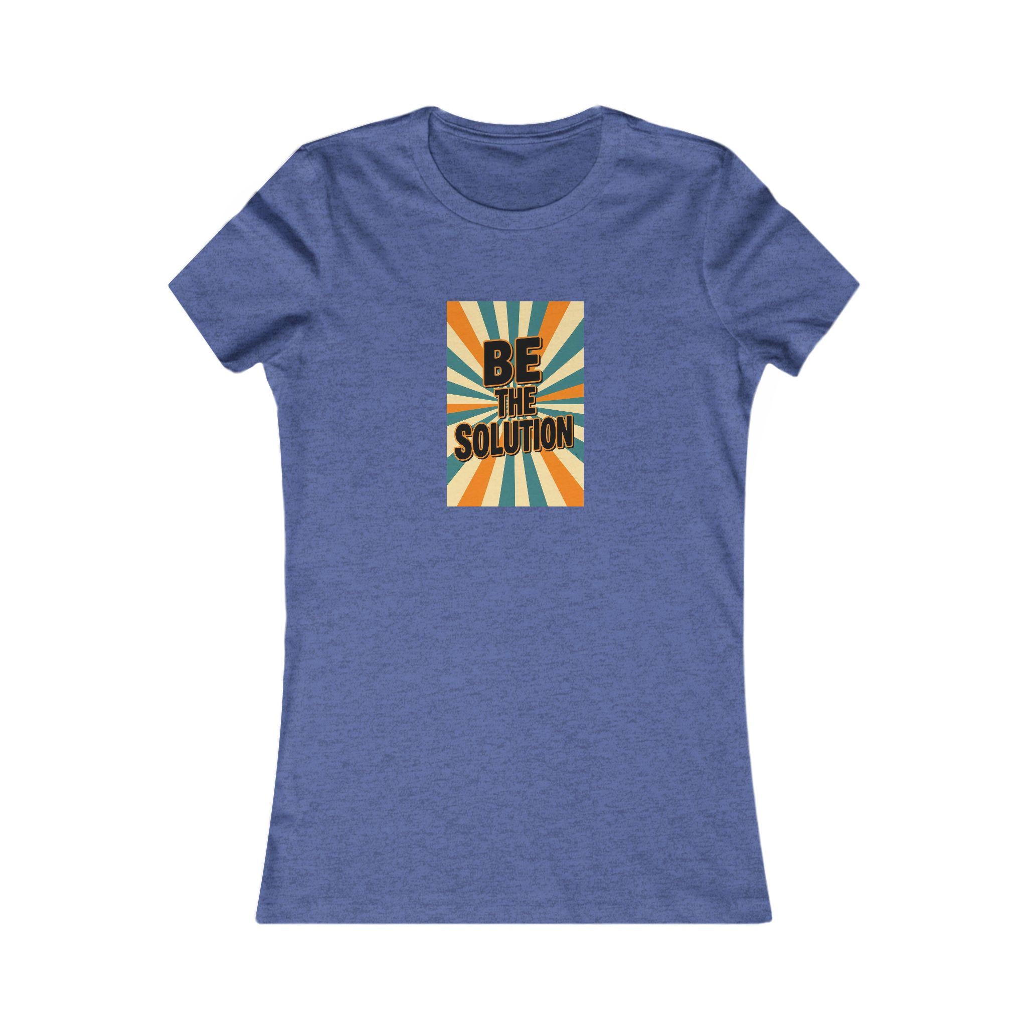 Empowering Women's Tee, Be The Solution T-Shirt, Inspirational Gift, Casual Wear, Trendy Outfit, Everyday Apparel