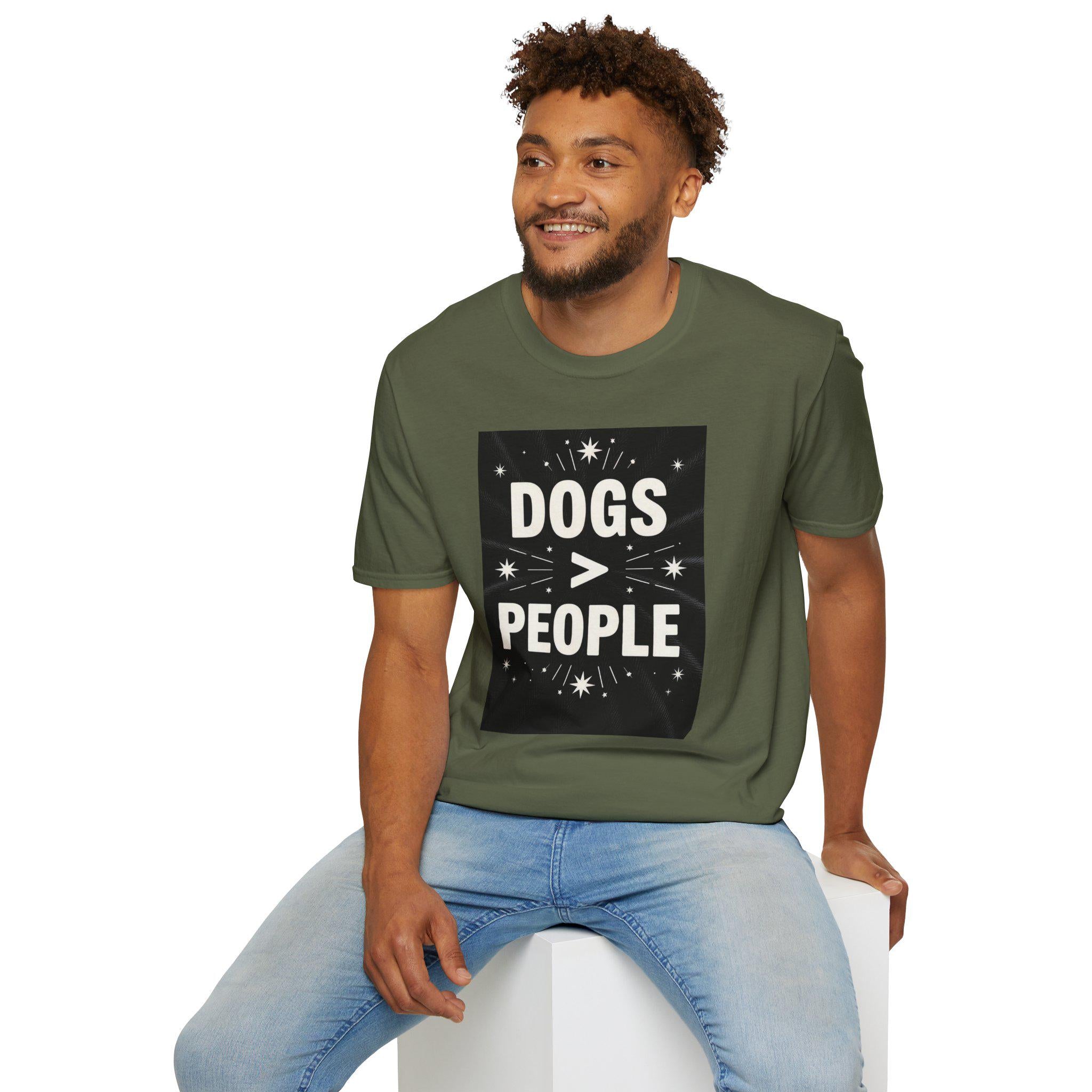 Dogs > People T-Shirt: Softstyle Unisex Tee for Dog Lovers